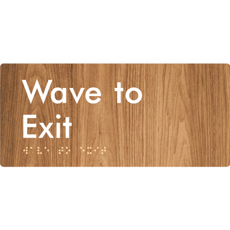 Wave To Exit