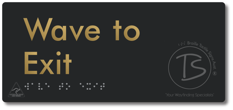 Wave To Exit