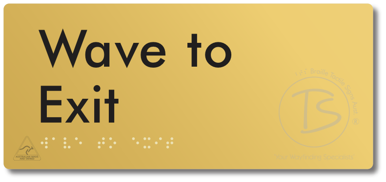 Wave To Exit