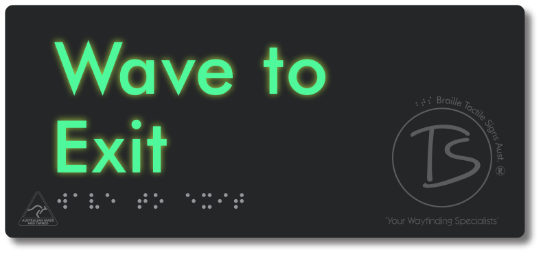 Wave To Exit