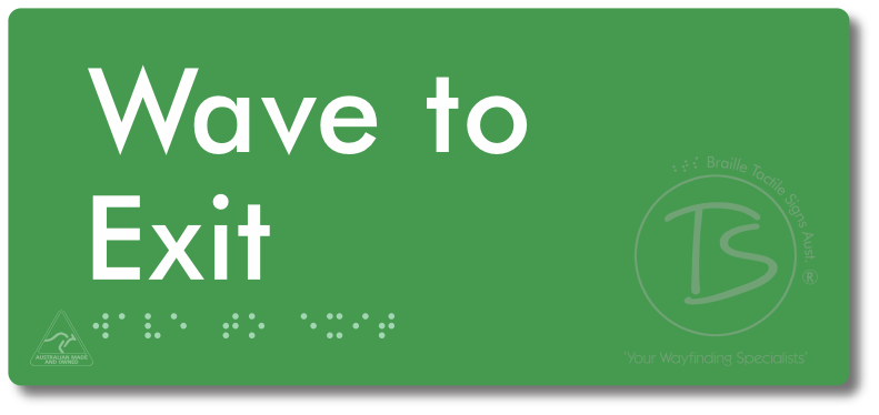 Wave To Exit