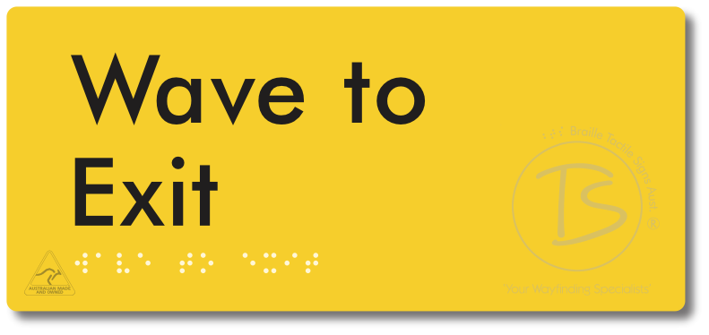 Wave To Exit