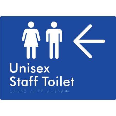 Unisex Staff Toilet w/ Large Arrow: - Braille Tactile Signs Aust.