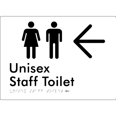 Unisex Staff Toilet w/ Large Arrow: - Braille Tactile Signs Aust.