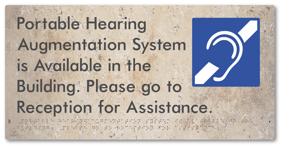 Portable Hearing Augmentation System is Available in the Building. Please go to Reception for Assistance.