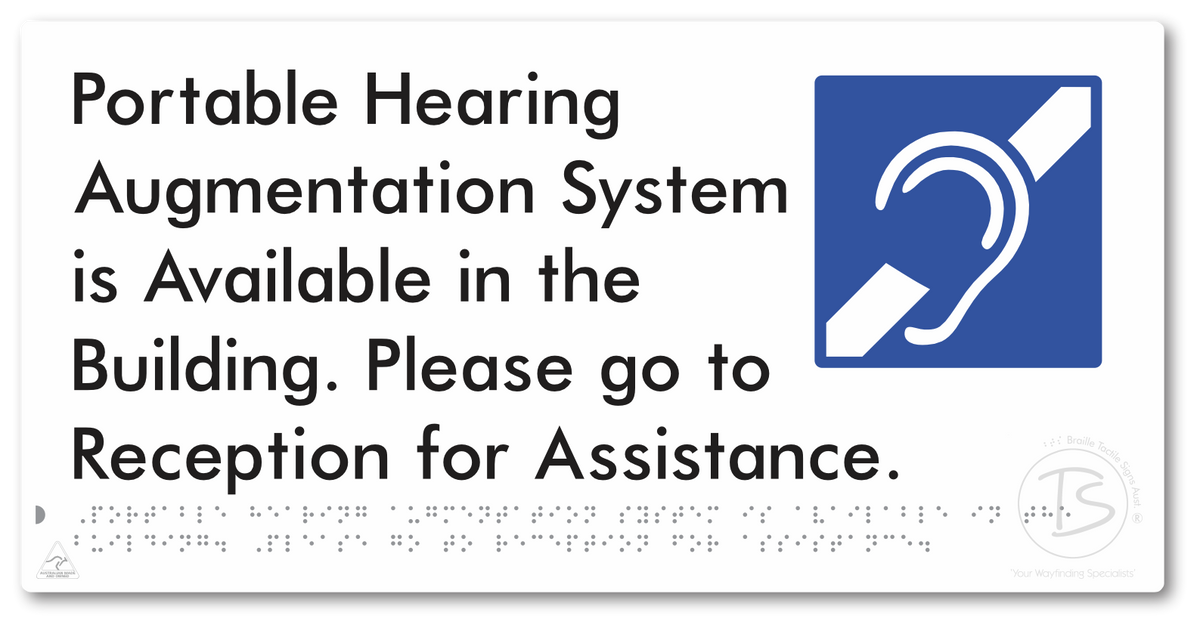 Portable Hearing Augmentation System is Available in the Building. Please go to Reception for Assistance.