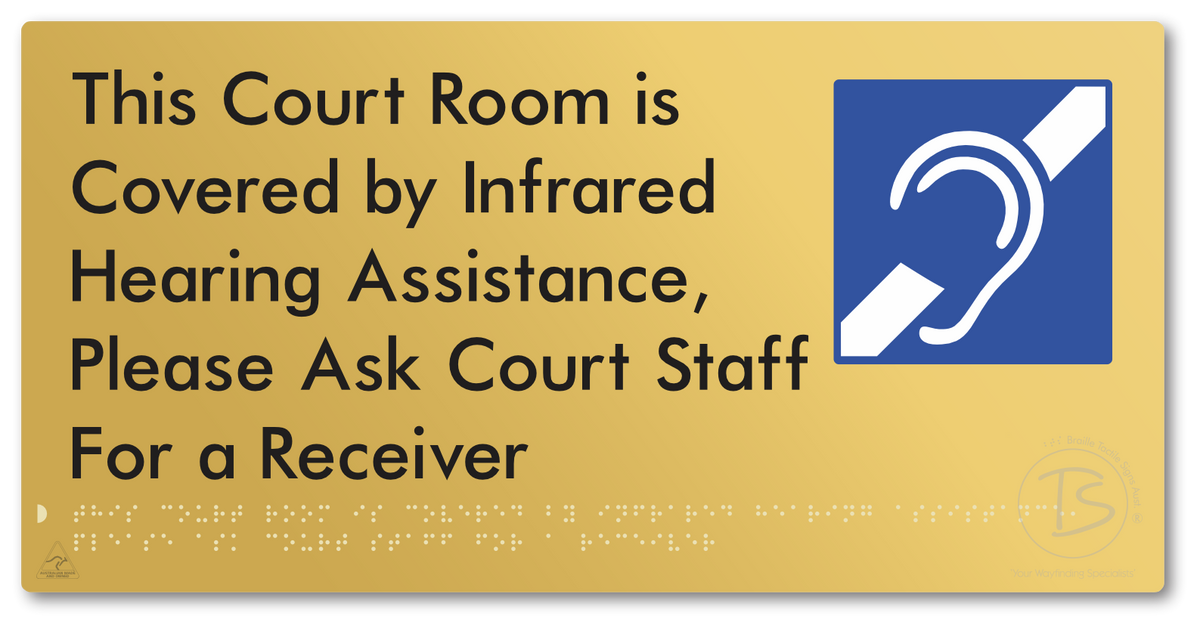 This Court Room is Covered by Infrared Hearing Assistance, Please Ask Court Staff For a Receiver