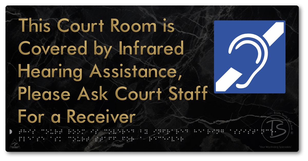 This Court Room is Covered by Infrared Hearing Assistance, Please Ask Court Staff For a Receiver