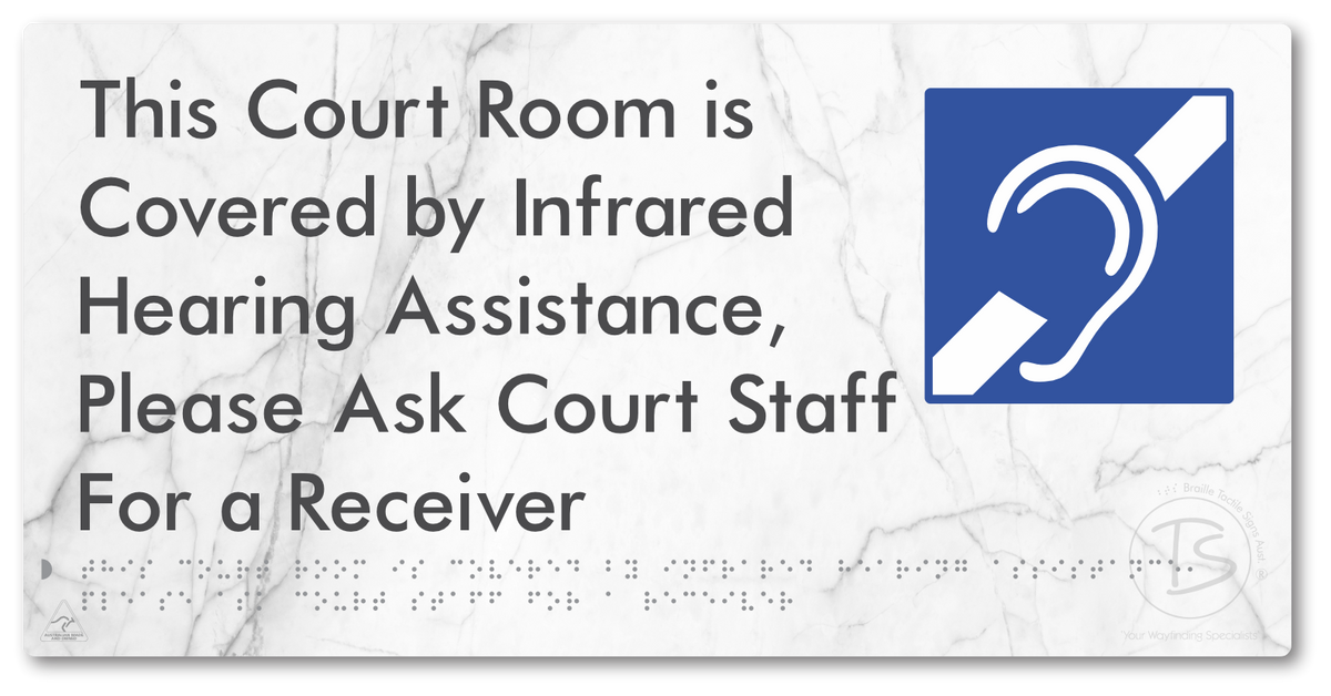 This Court Room is Covered by Infrared Hearing Assistance, Please Ask Court Staff For a Receiver