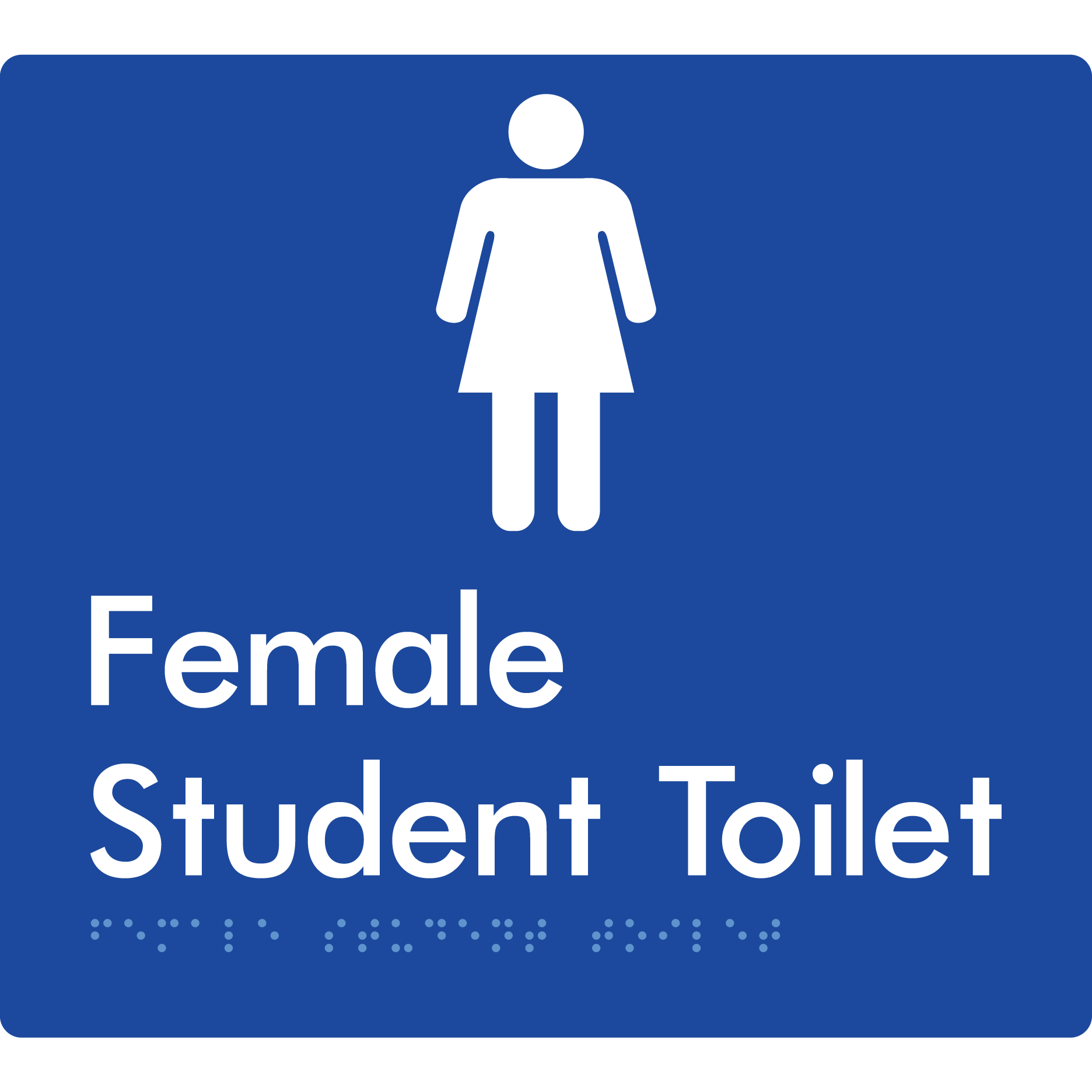 Female Student Toilet - Braille Tactile Signs Aust.