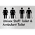 Unisex Staff Toilets and Ambulant Toilet