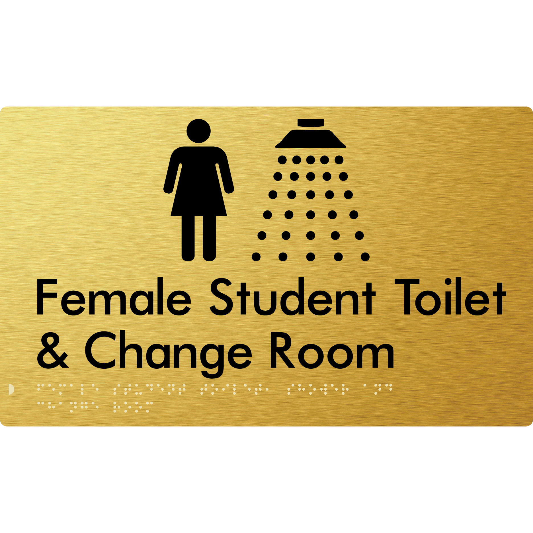 Female Student Toilet, Shower & Change Room - Braille Tactile Signs Aust.