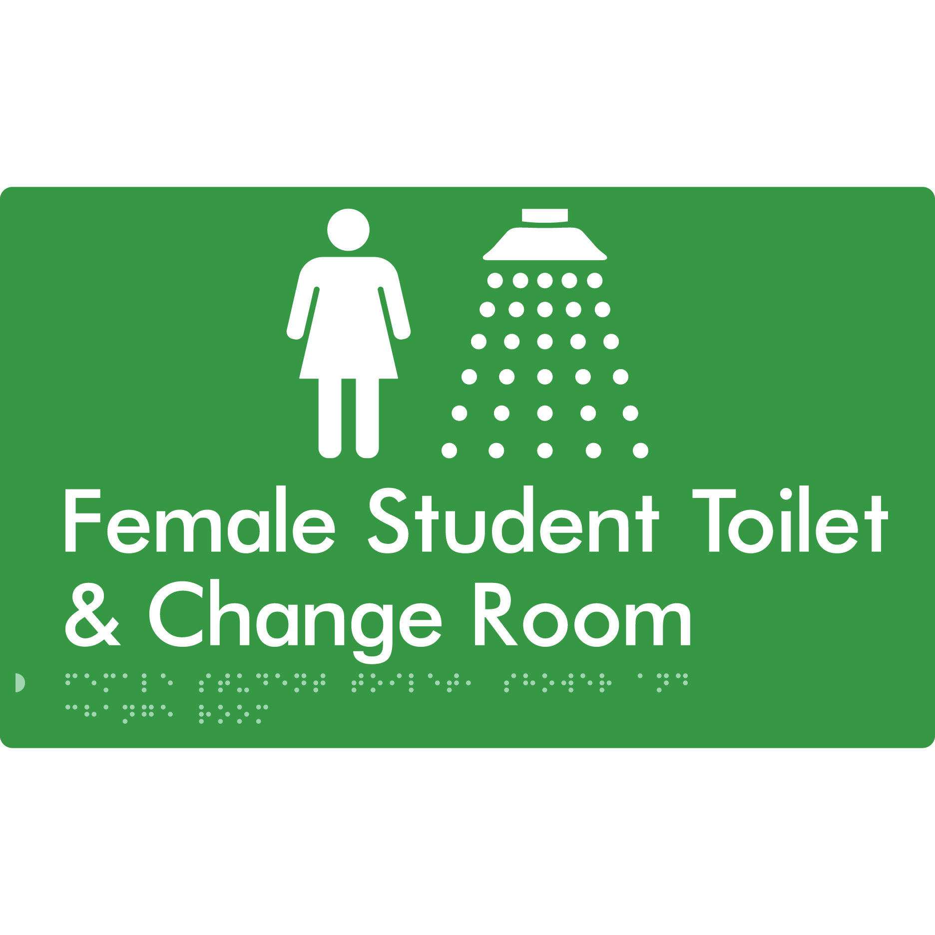 Female Student Toilet, Shower & Change Room - Braille Tactile Signs Aust.