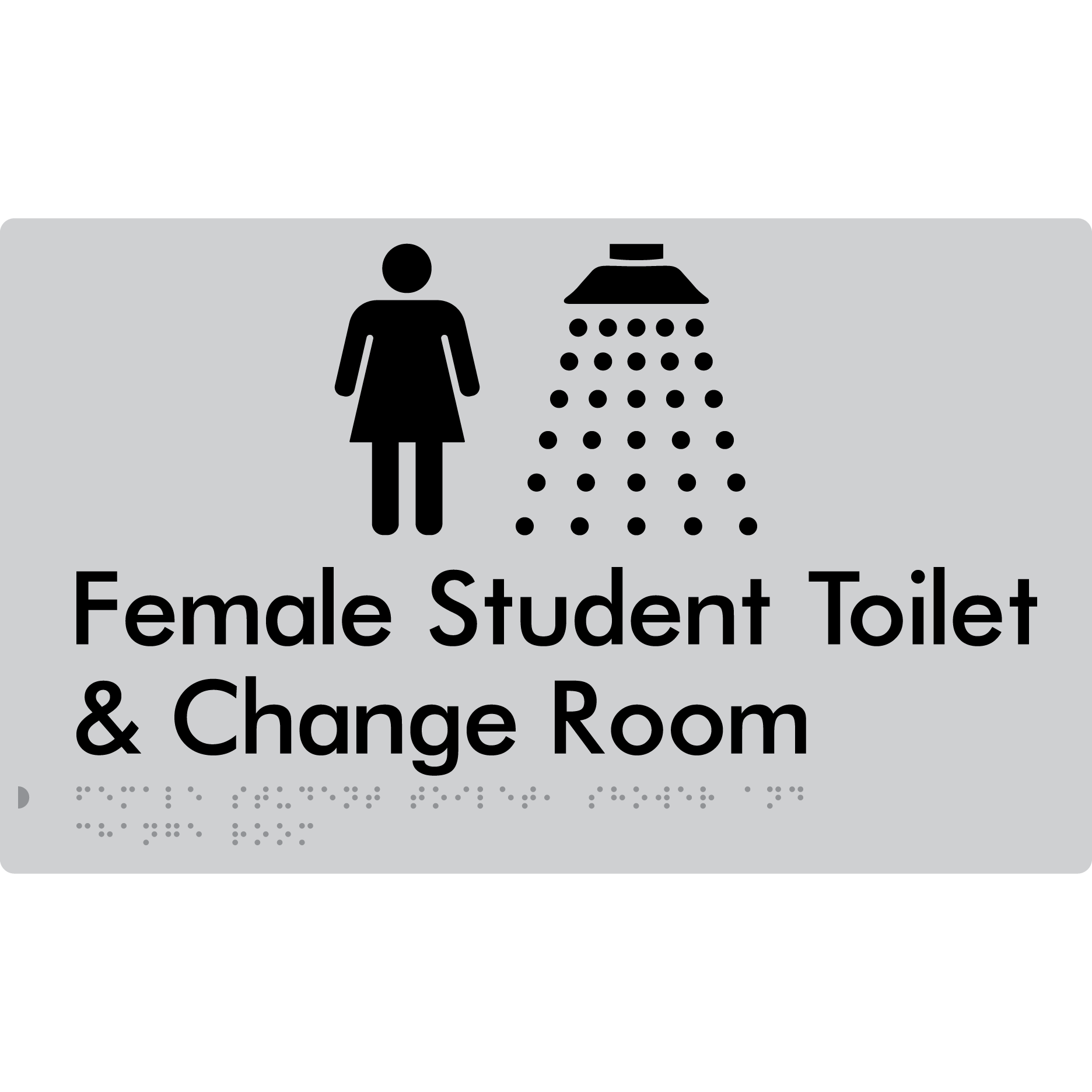 Female Student Toilet, Shower & Change Room - Braille Tactile Signs Aust.