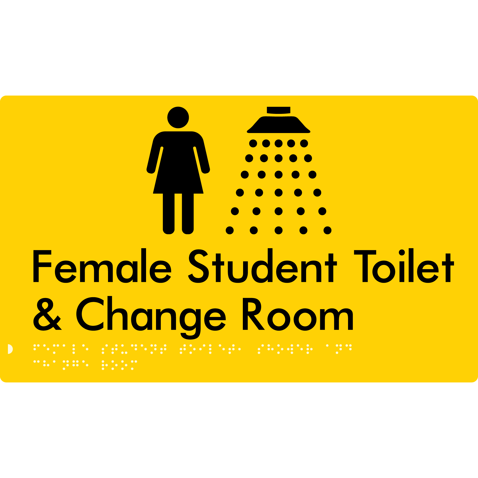 Female Student Toilet, Shower & Change Room - Braille Tactile Signs Aust.