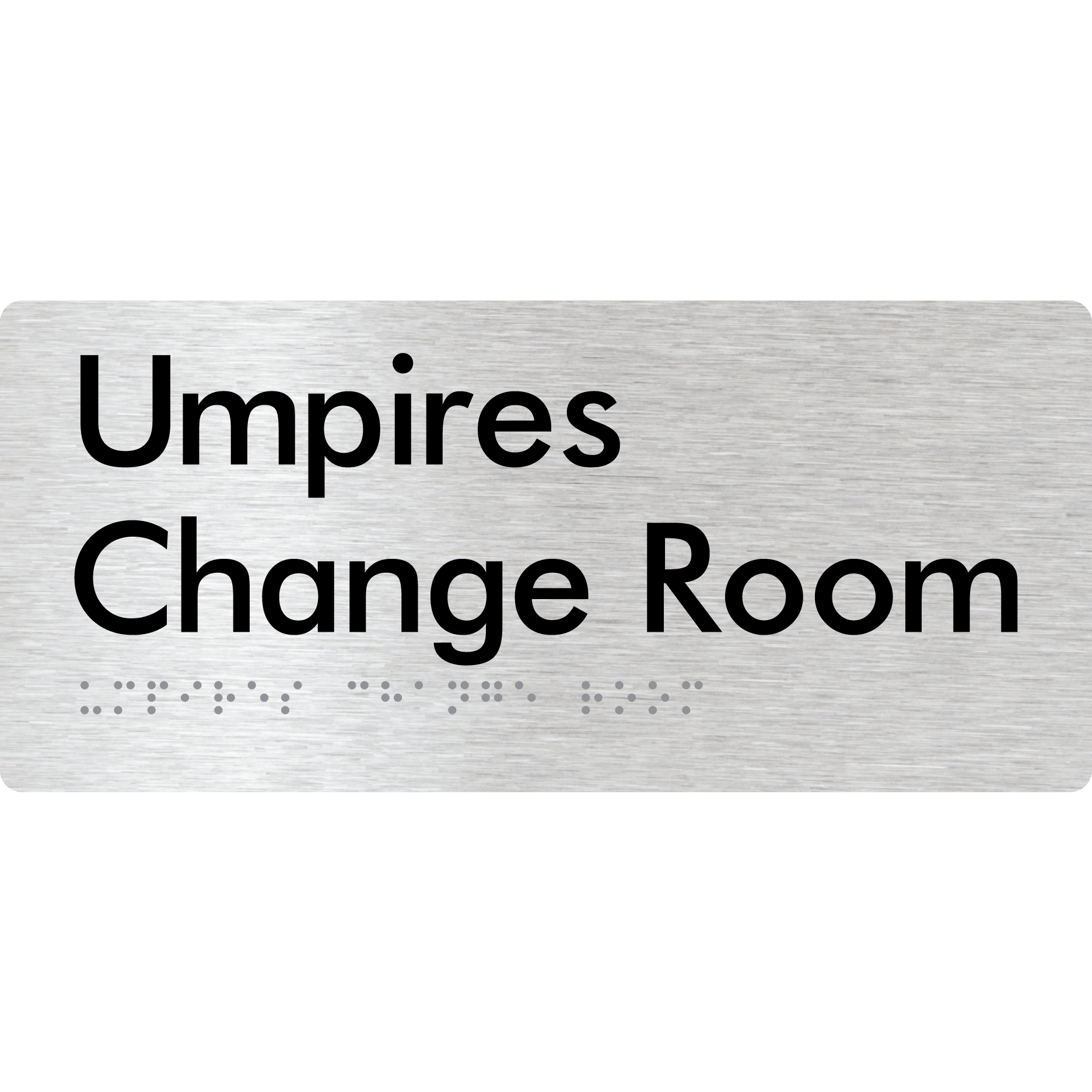 Umpires Change Room - Braille Tactile Signs Aust.