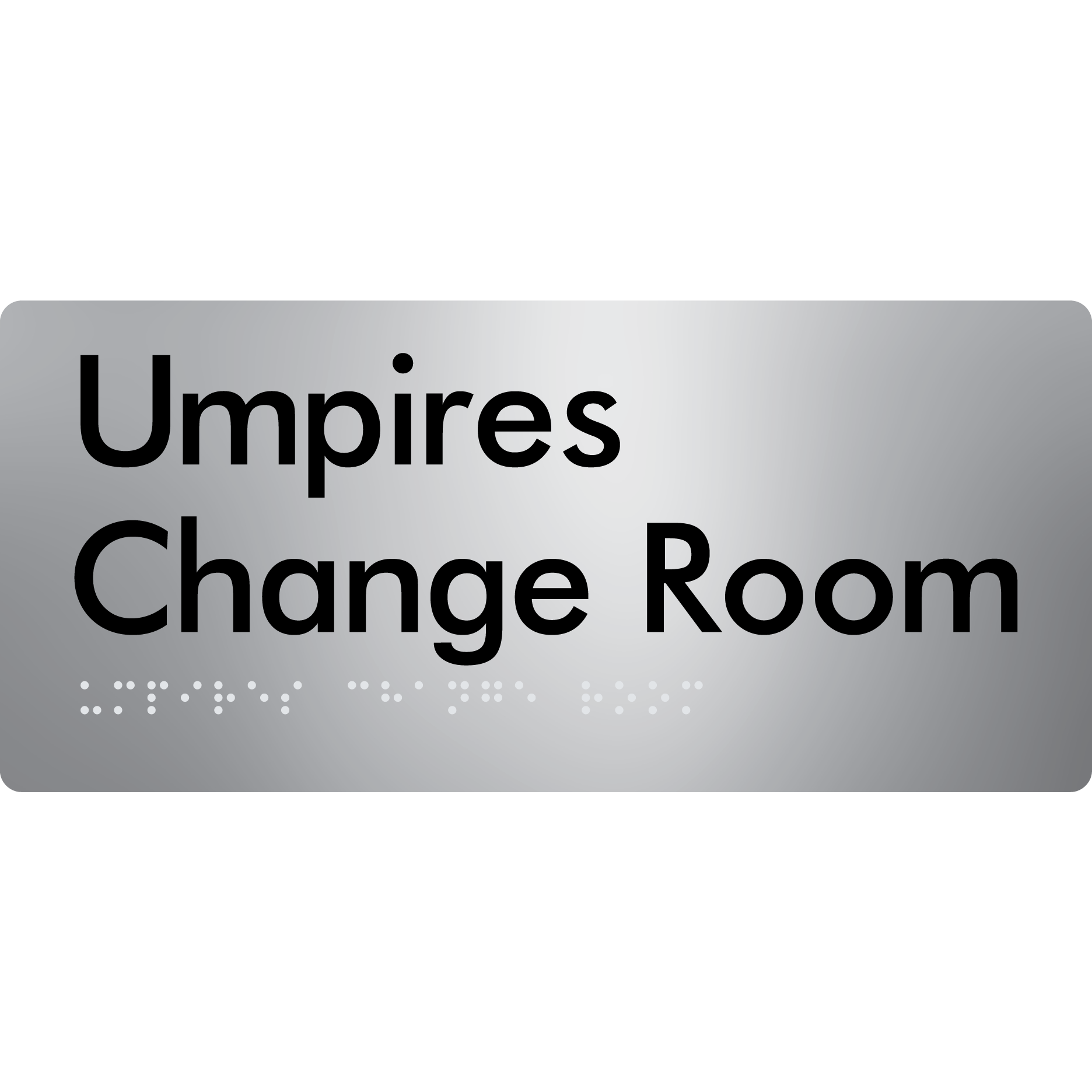 Umpires Change Room - Braille Tactile Signs Aust.