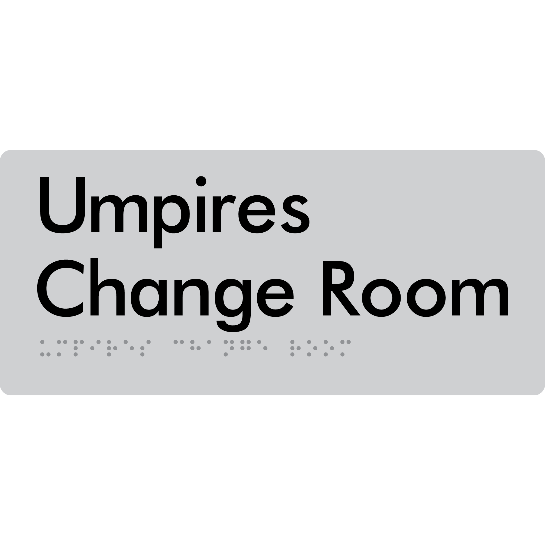 Umpires Change Room - Braille Tactile Signs Aust.