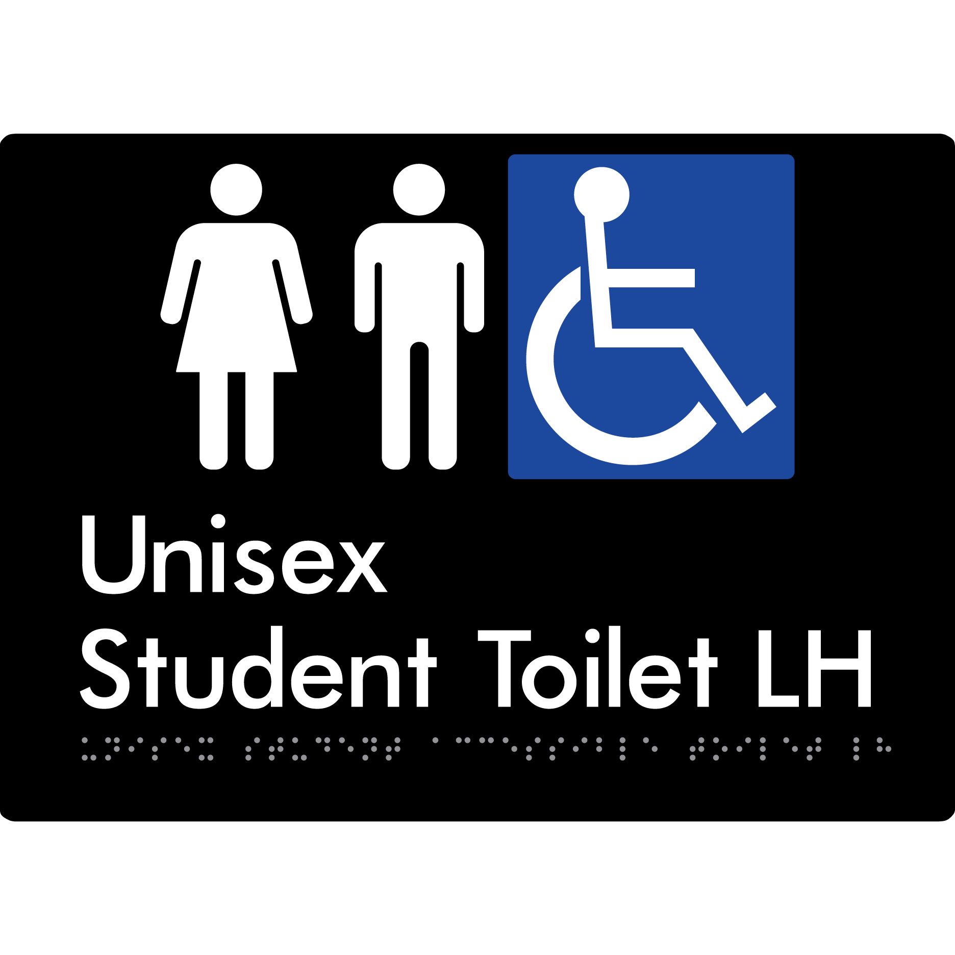 Unisex Student Accessible Toilet LH or RH - Braille Tactile Signs Aust.