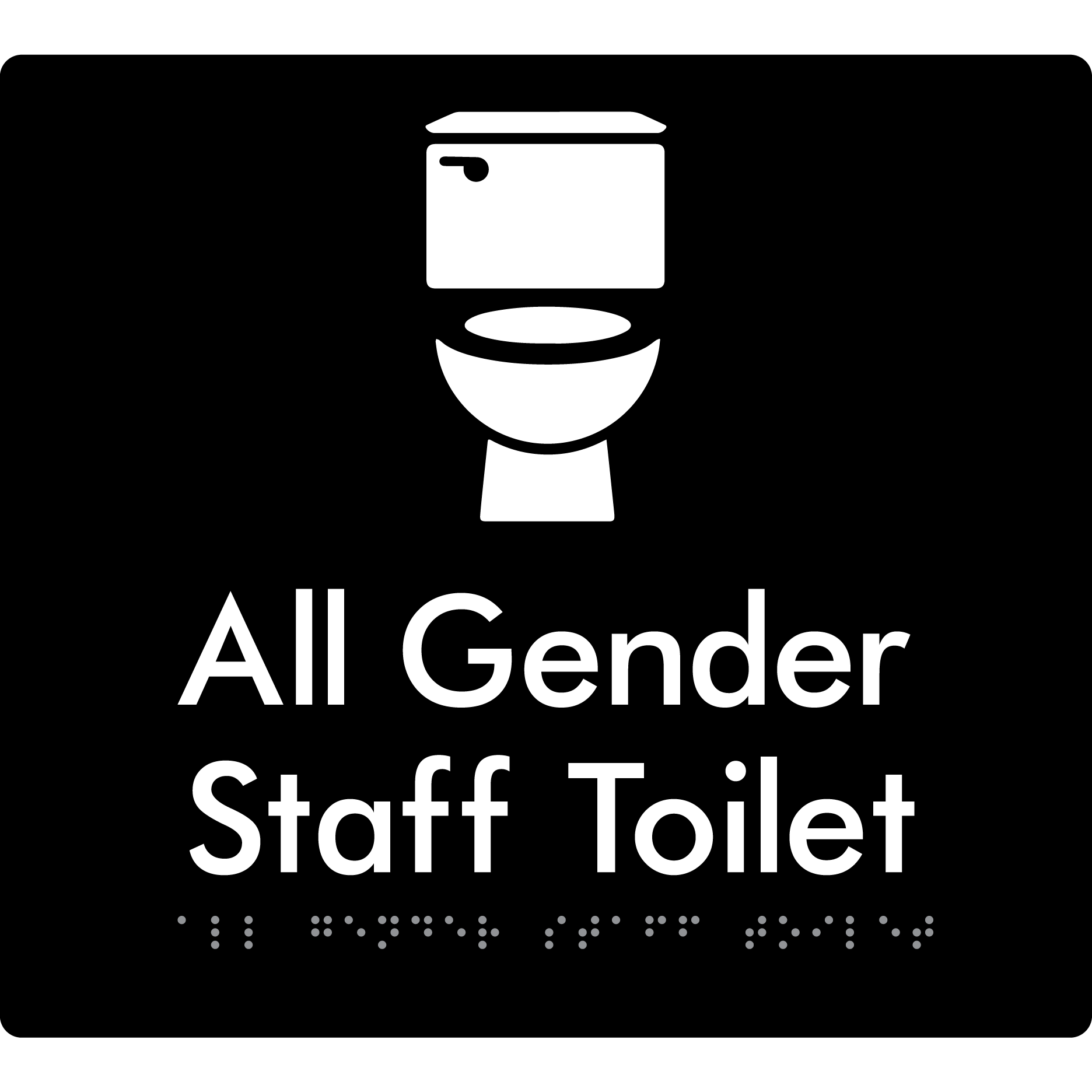 All Gender Staff Toilet - Braille Tactile Signs Aust.