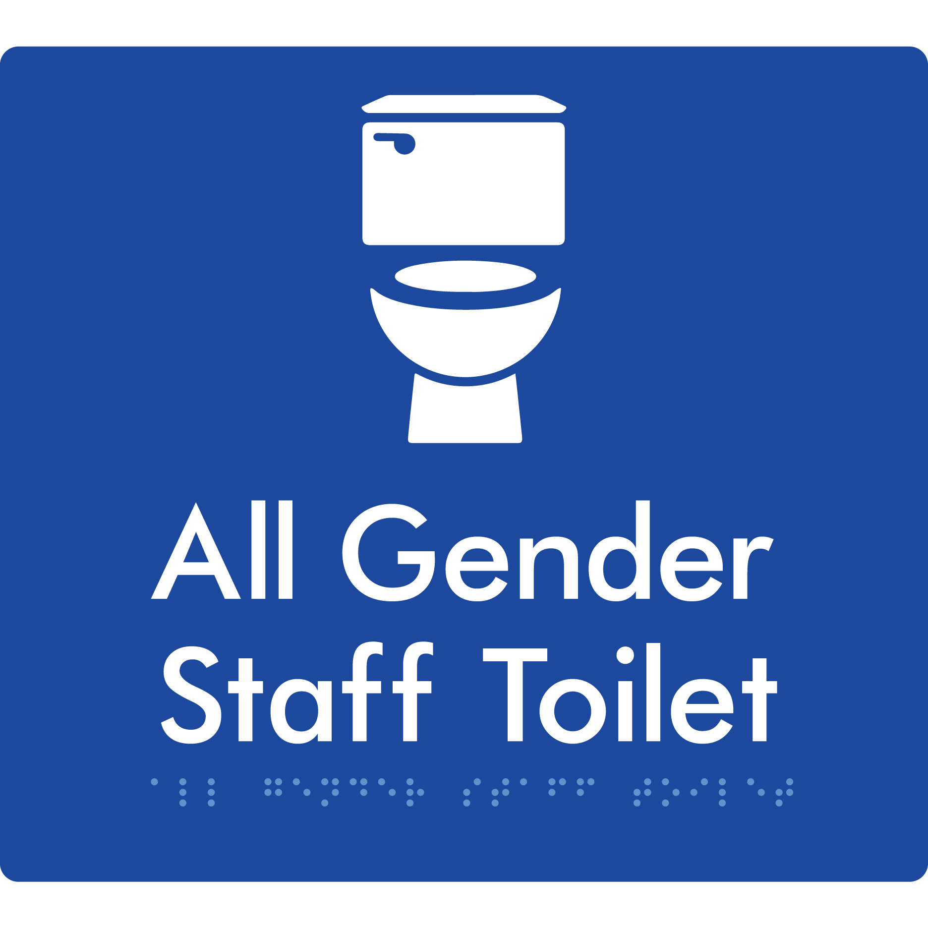 All Gender Staff Toilet - Braille Tactile Signs Aust.