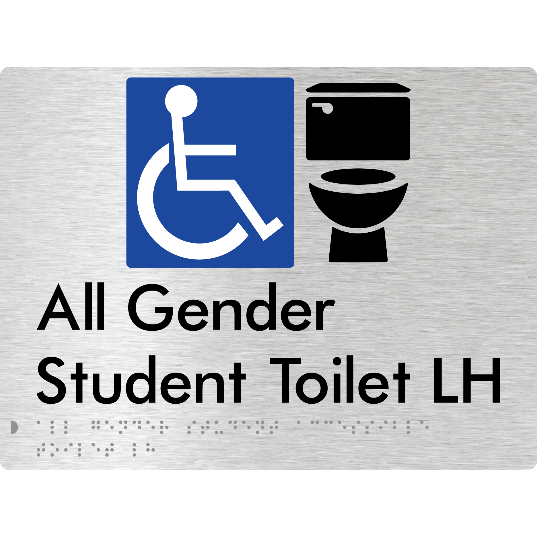 All Gender Student Accessible Toilet LH or RH - Braille Tactile Signs Aust.