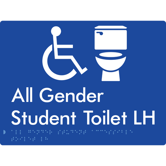 All Gender Student Accessible Toilet LH or RH - Braille Tactile Signs Aust.