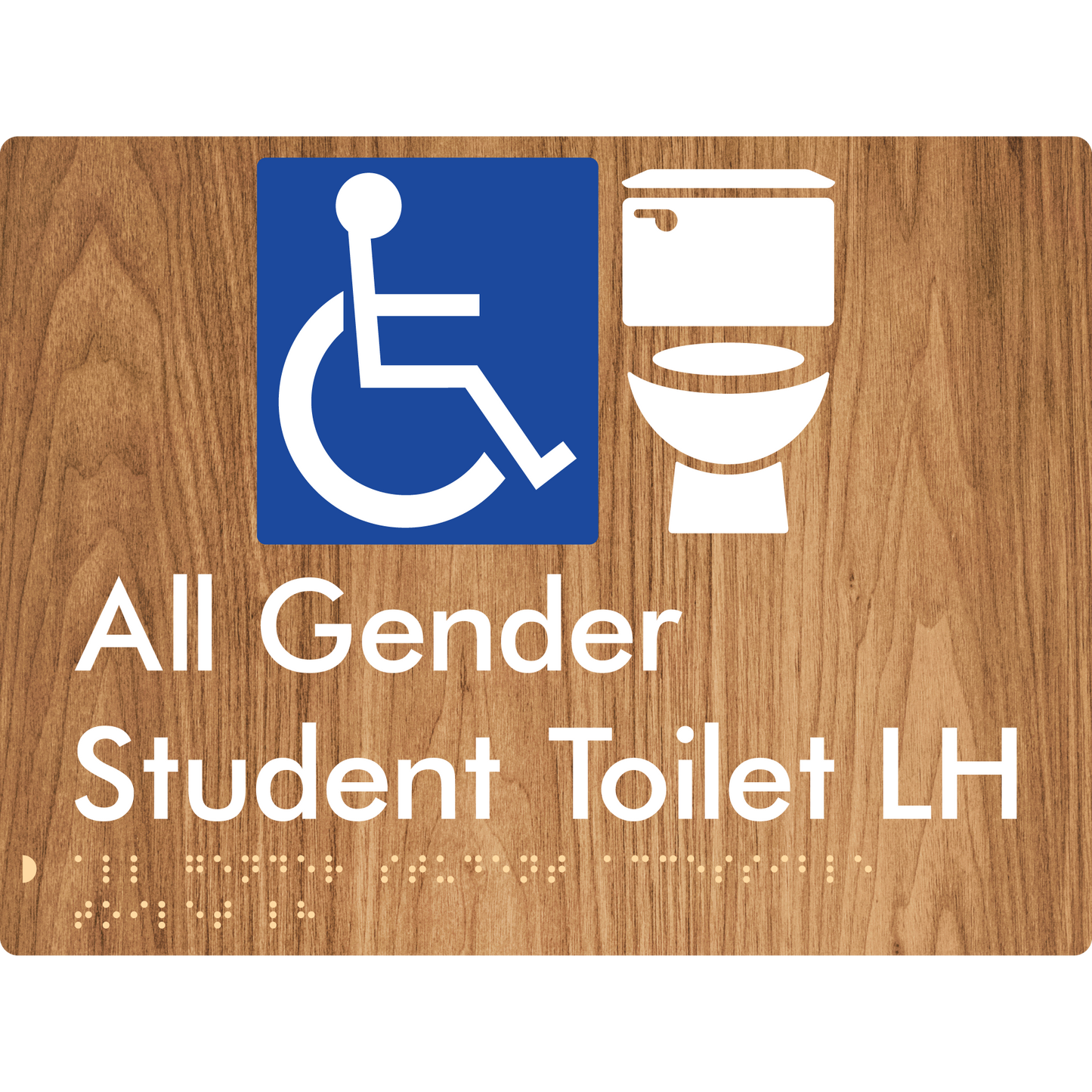 All Gender Student Accessible Toilet LH or RH - Braille Tactile Signs Aust.
