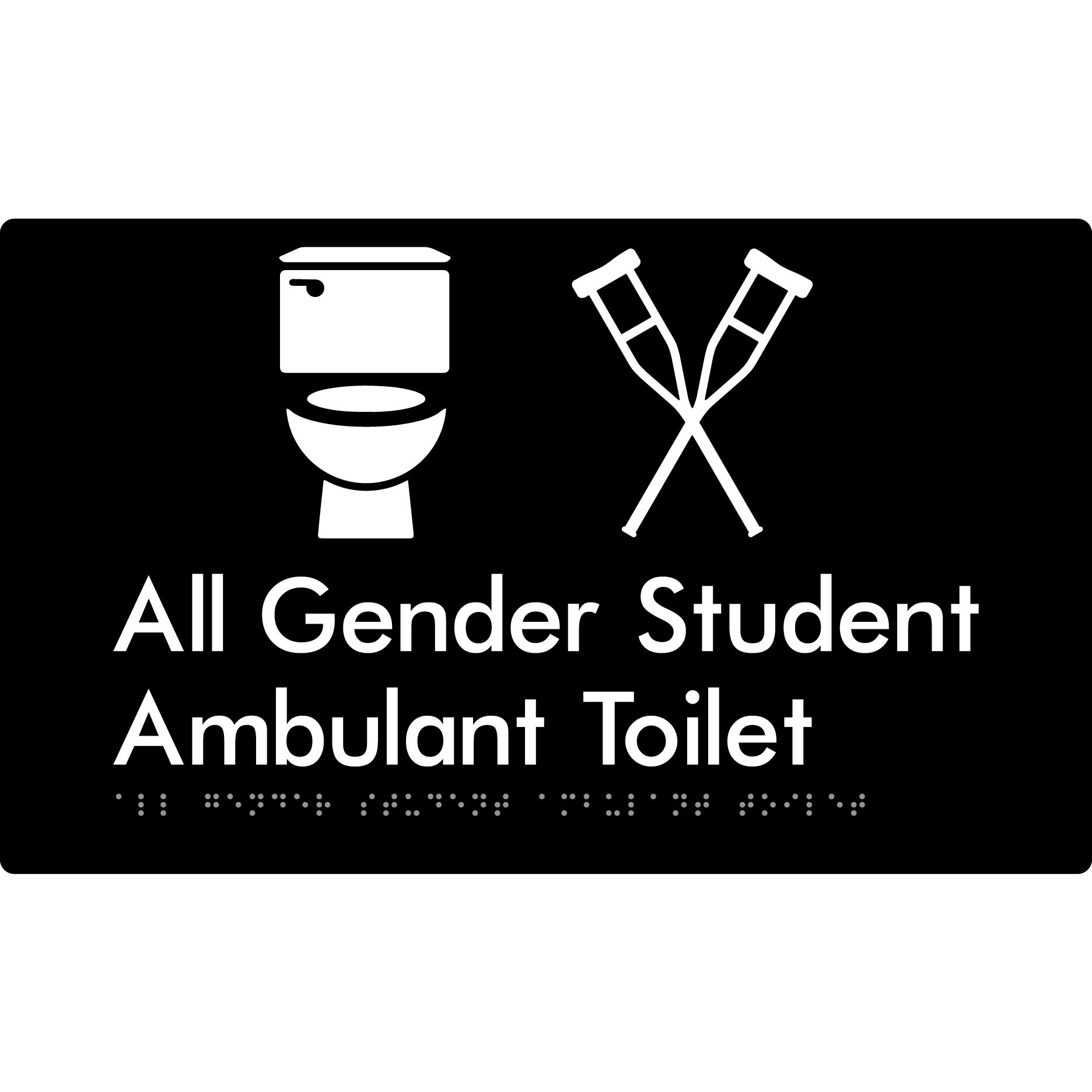 All Gender Student Ambulant Toilet - Braille Tactile Signs Aust.