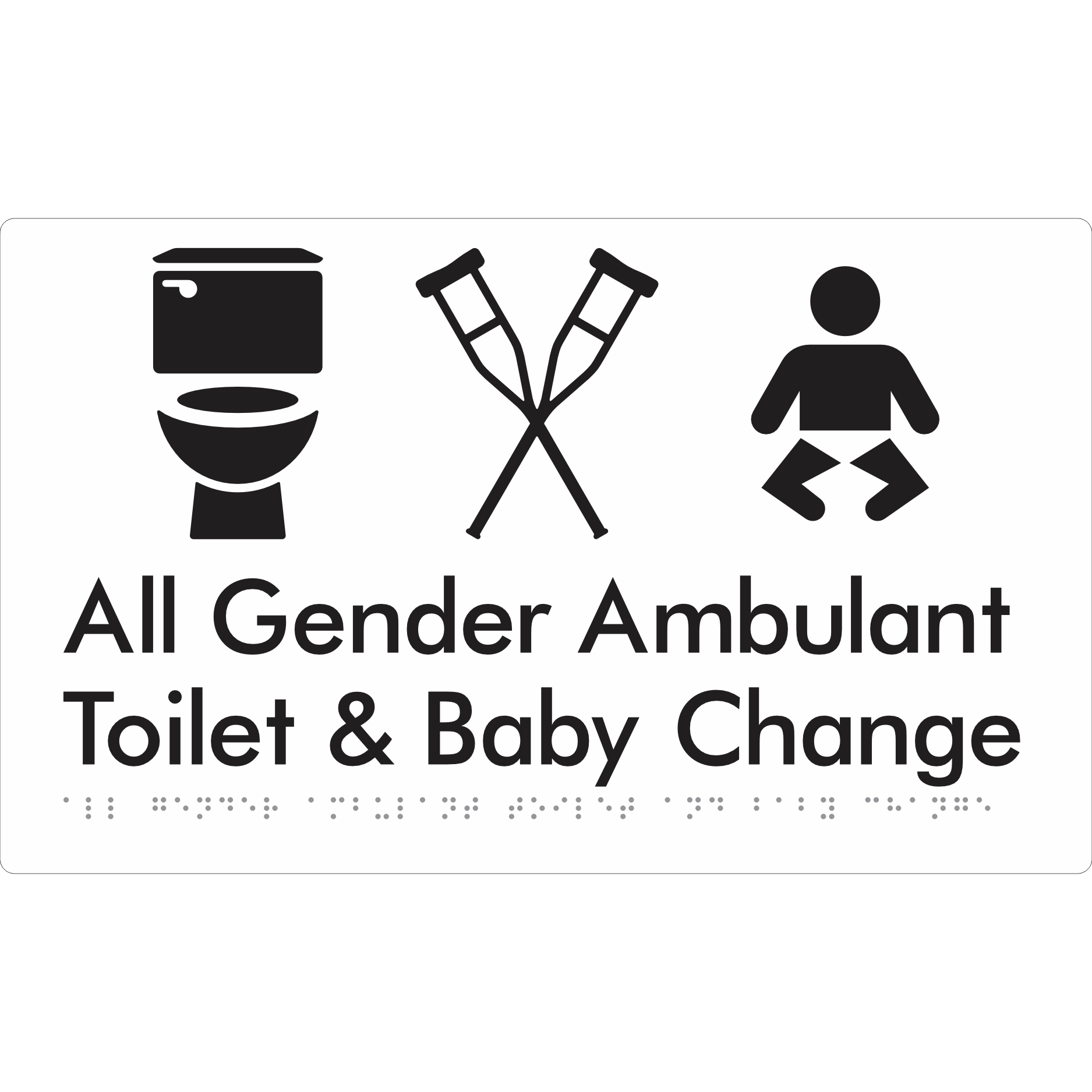 All Gender Ambulant Toilet & Baby Change - Braille Tactile Signs Aust.
