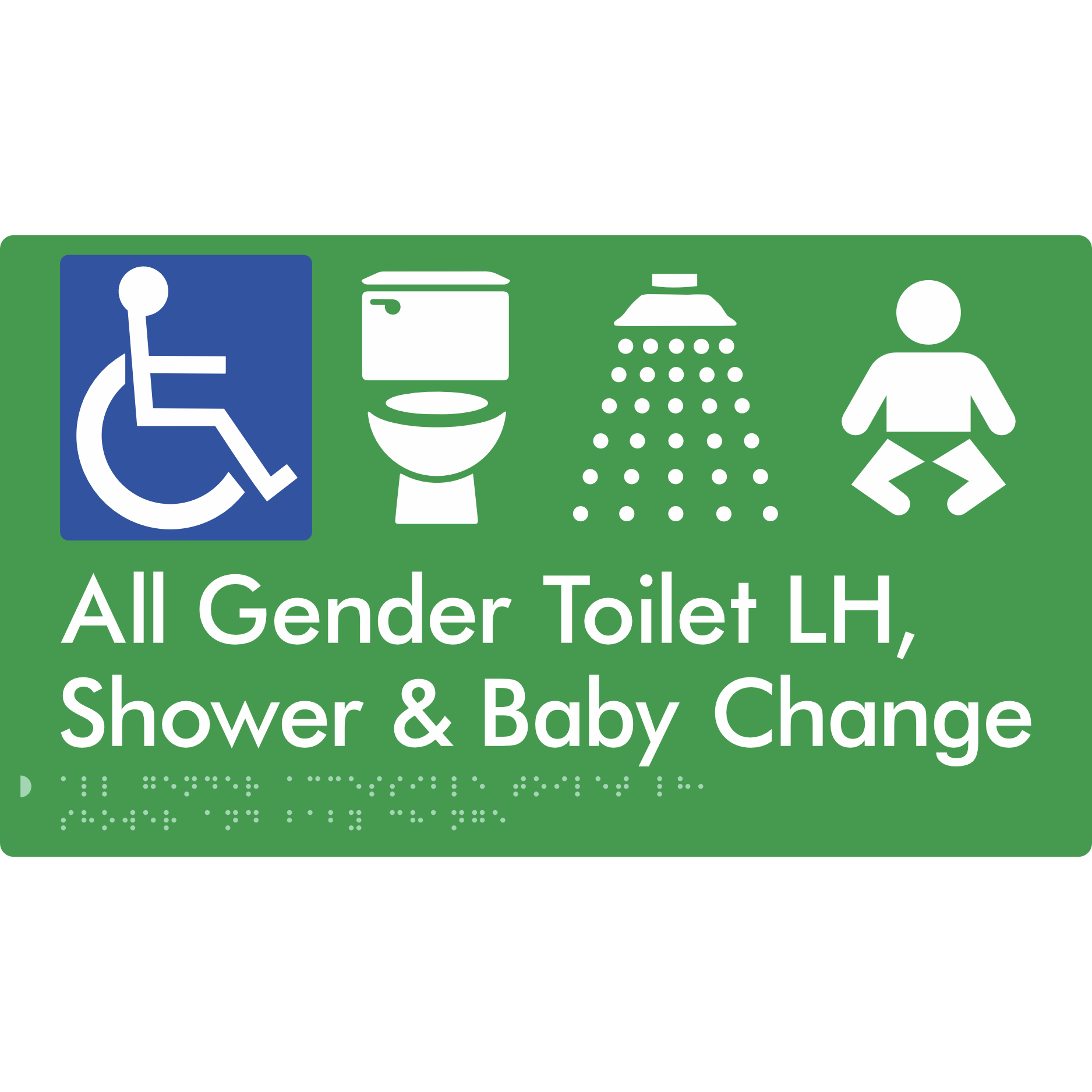 All Gender Accessible Toilet LH / Shower / Baby Change - Braille Tactile Signs Aust.