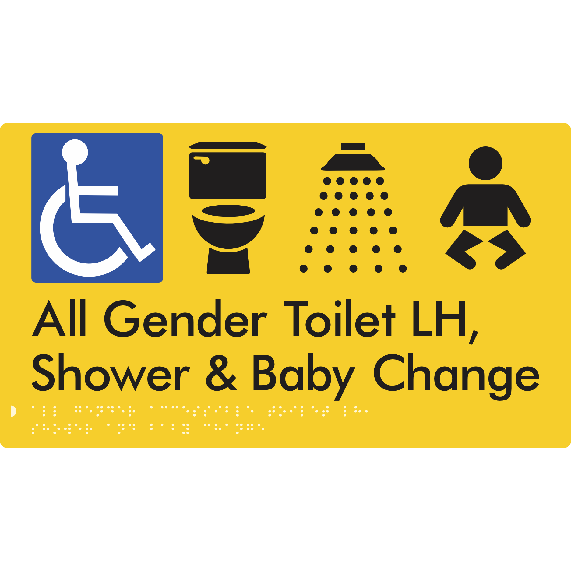 All Gender Accessible Toilet LH / Shower / Baby Change - Braille Tactile Signs Aust.