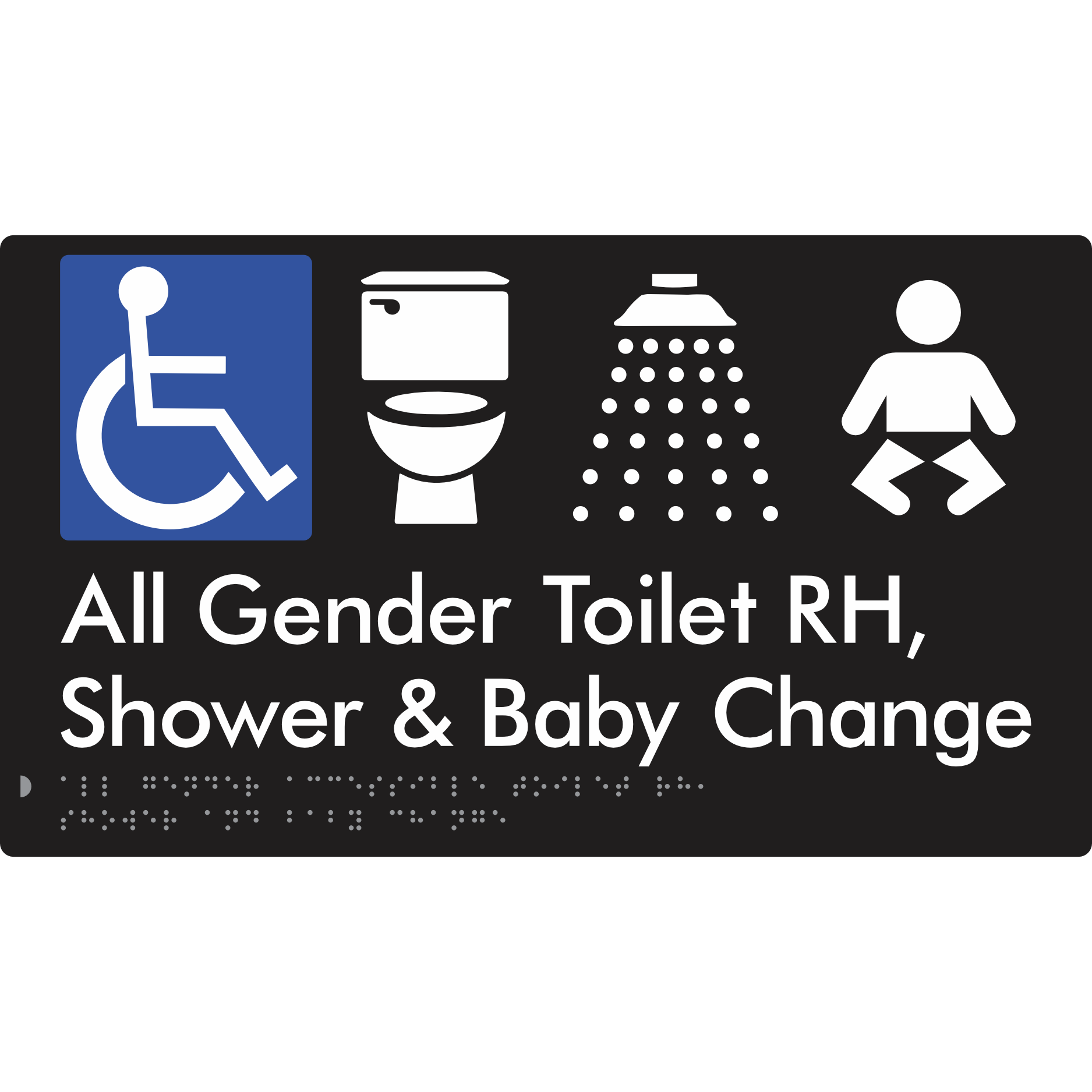 All Gender Accessible Toilet RH / Shower / Baby Change - Braille Tactile Signs Aust.
