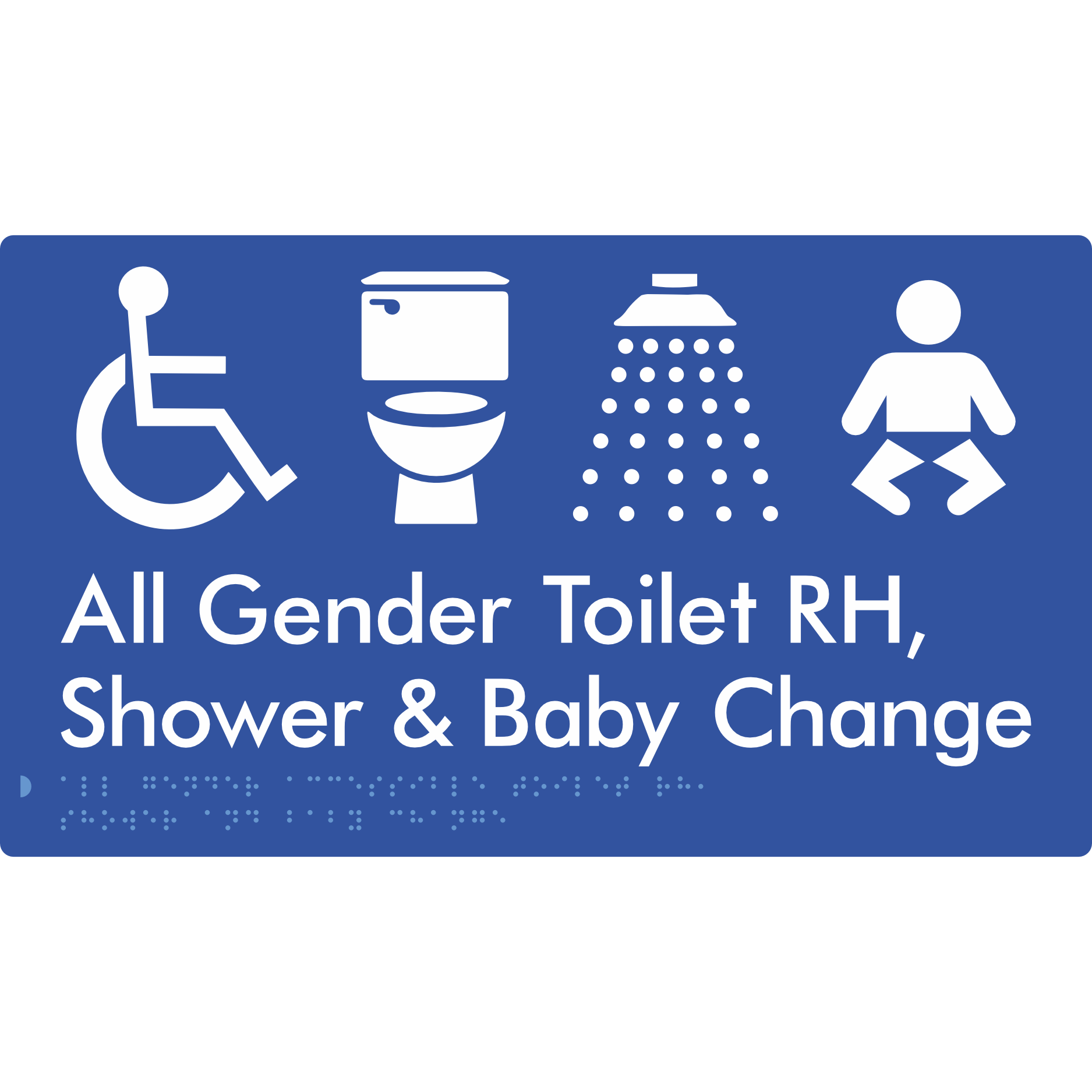 All Gender Accessible Toilet RH / Shower / Baby Change - Braille Tactile Signs Aust.