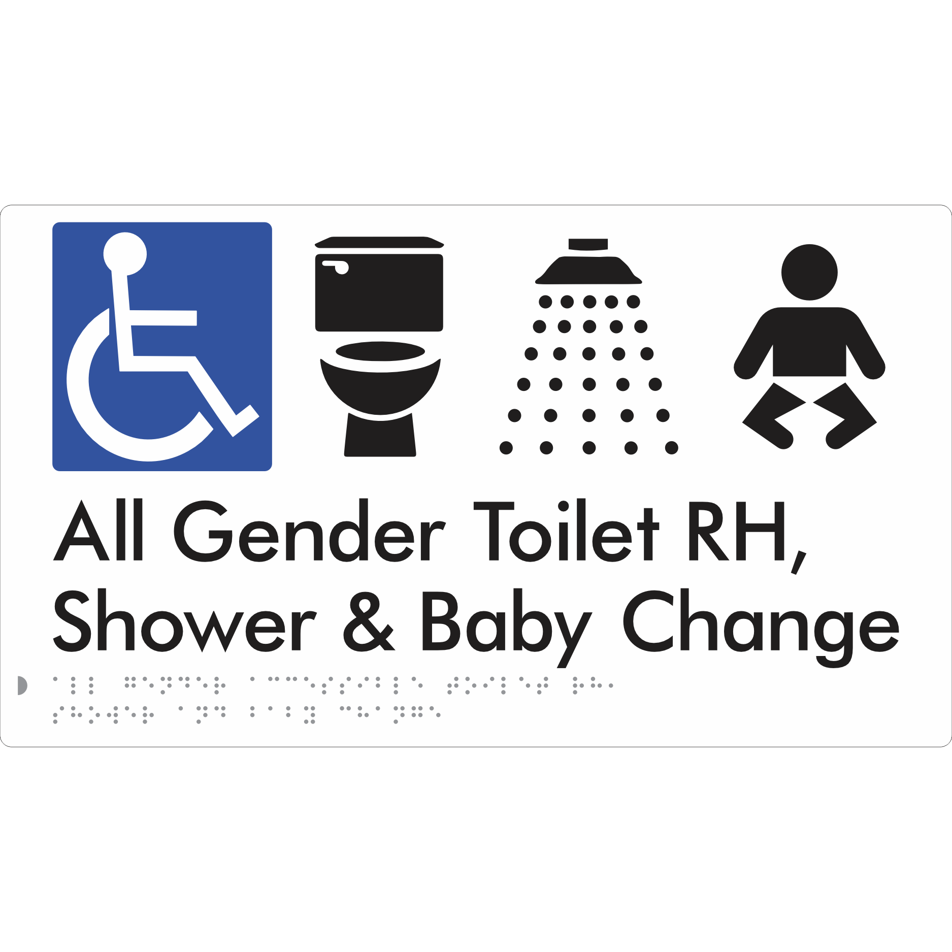 All Gender Accessible Toilet RH / Shower / Baby Change - Braille Tactile Signs Aust.