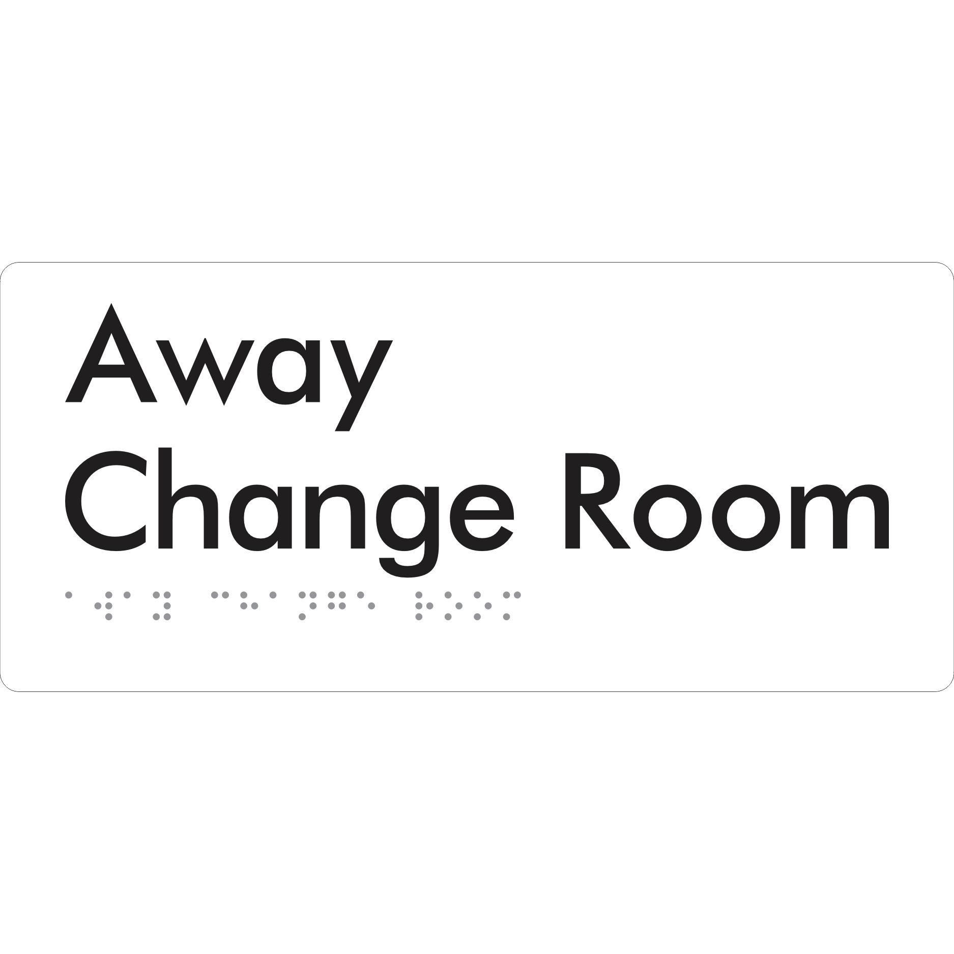 Away Change Room - Braille Tactile Signs Aust.