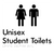 Unisex Student Toilets