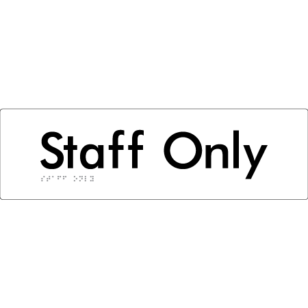 Staff Only - Braille Tactile Signs Aust.