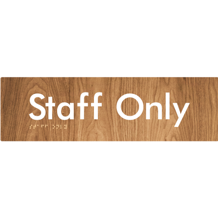 Staff Only - Braille Tactile Signs Aust.