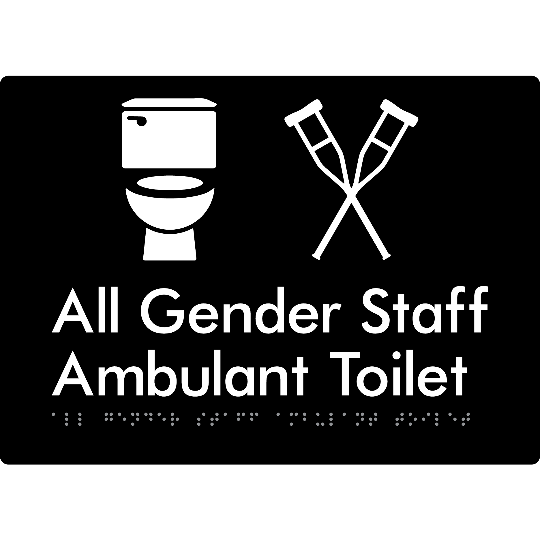 All Gender Staff Ambulant Toilet - Braille Tactile Signs Aust.