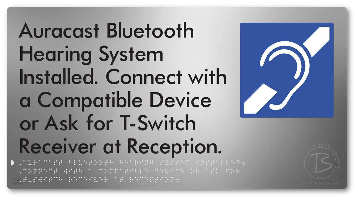 Auracast Bluetooth Hearing System Installed, Connect with a Compatible Device or Ask for T-Switch Receiver at Reception