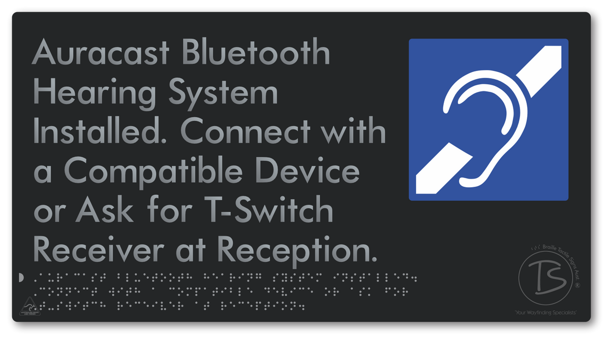 Auracast Bluetooth Hearing System Installed, Connect with a Compatible Device or Ask for T-Switch Receiver at Reception