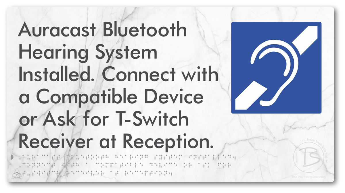 Auracast Bluetooth Hearing System Installed, Connect with a Compatible Device or Ask for T-Switch Receiver at Reception