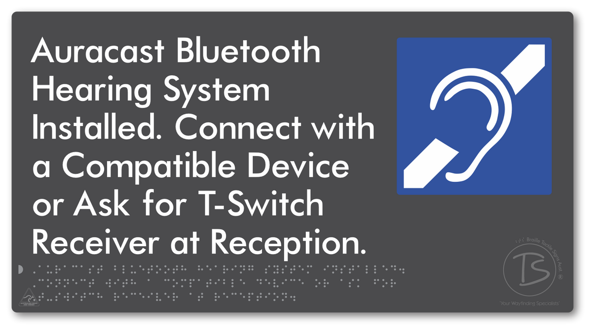 Auracast Bluetooth Hearing System Installed, Connect with a Compatible Device or Ask for T-Switch Receiver at Reception