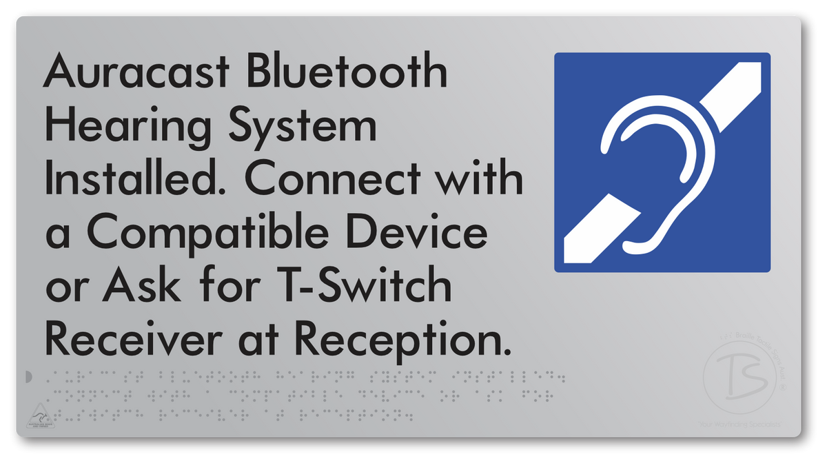 Auracast Bluetooth Hearing System Installed, Connect with a Compatible Device or Ask for T-Switch Receiver at Reception
