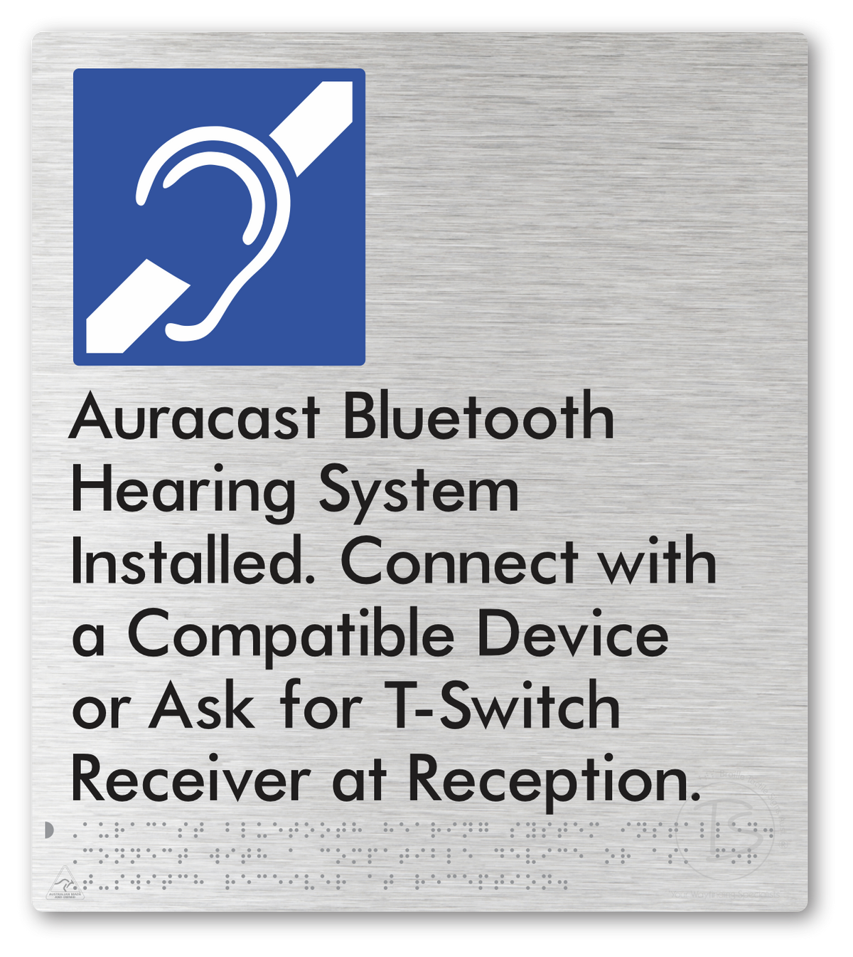 Auracast Bluetooth Hearing System Installed, Connect with a Compatible Device or Ask for T-Switch Receiver at Reception
