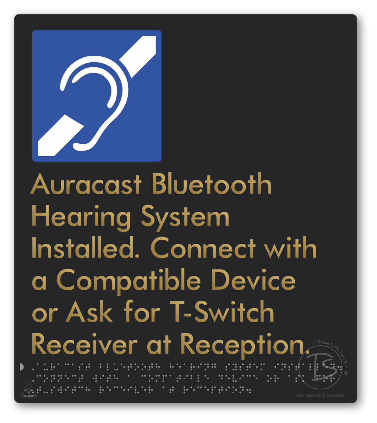 Auracast Bluetooth Hearing System Installed, Connect with a Compatible Device or Ask for T-Switch Receiver at Reception