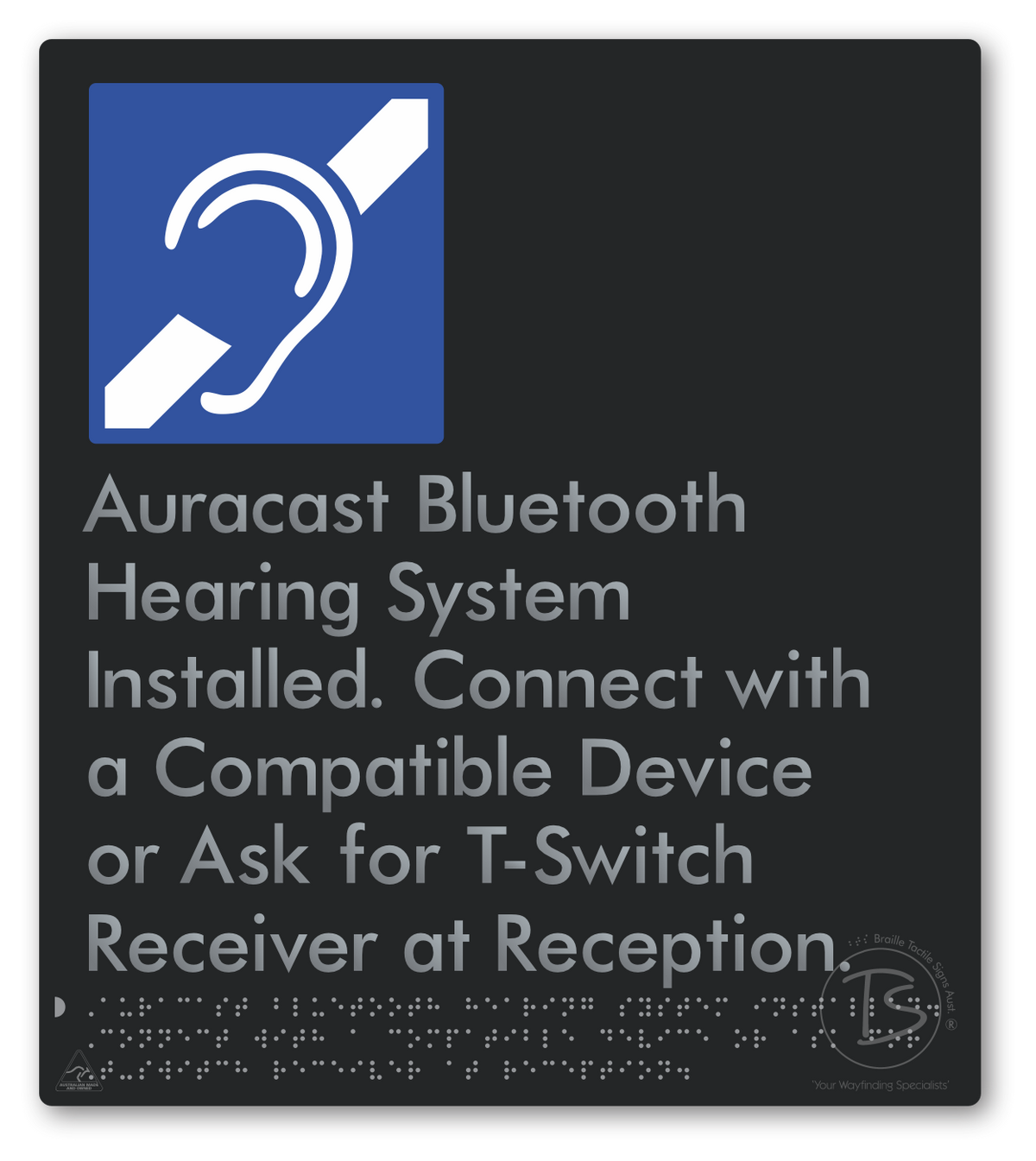 Auracast Bluetooth Hearing System Installed, Connect with a Compatible Device or Ask for T-Switch Receiver at Reception