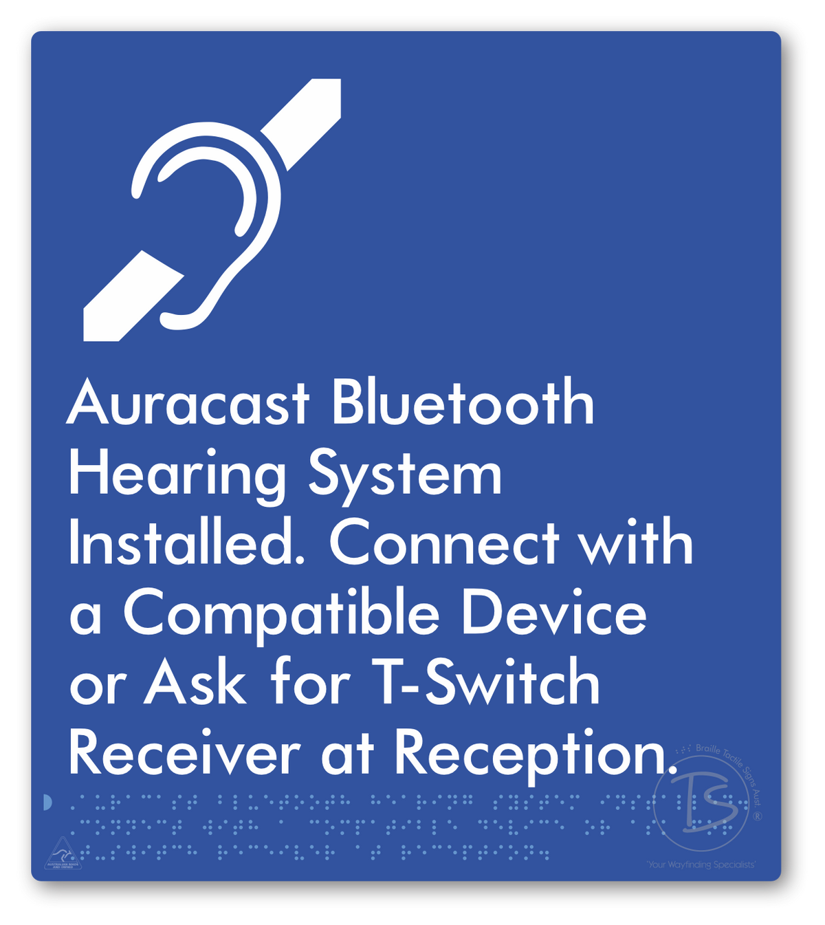 Auracast Bluetooth Hearing System Installed, Connect with a Compatible Device or Ask for T-Switch Receiver at Reception