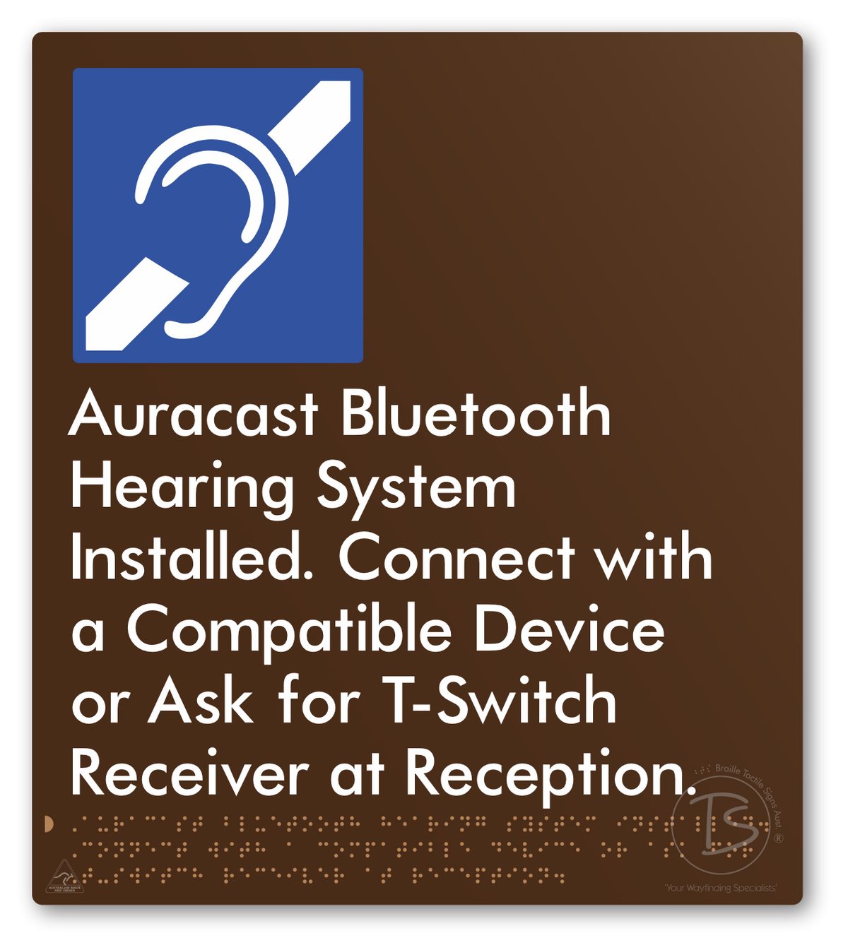 Auracast Bluetooth Hearing System Installed, Connect with a Compatible Device or Ask for T-Switch Receiver at Reception
